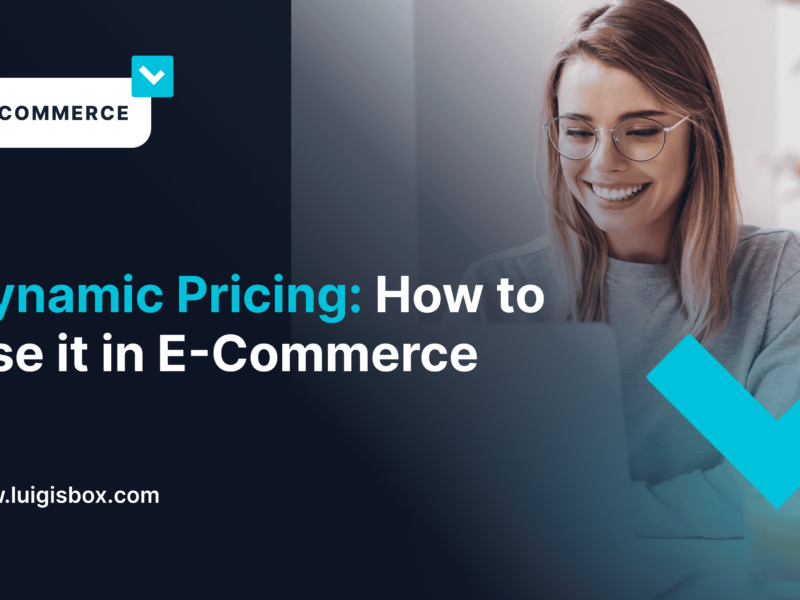 Come usare il pricing dinamico per aumentare le entrate del tuo e-shop