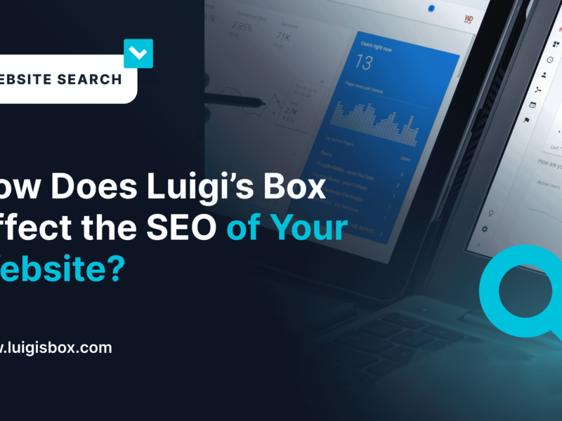 In che modo Luigi’s Box impatta sulla SEO del tuo sito?